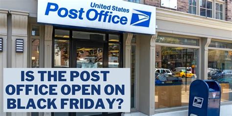 post office open today november 10 2023