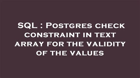 postgres check constraint text length