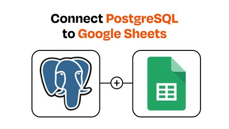 Connect Postgresql to Google Sheets KPIBees