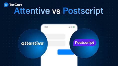 Postscript Vs Attentive