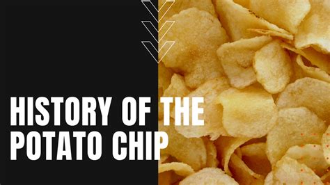 Potato Chips Invented When