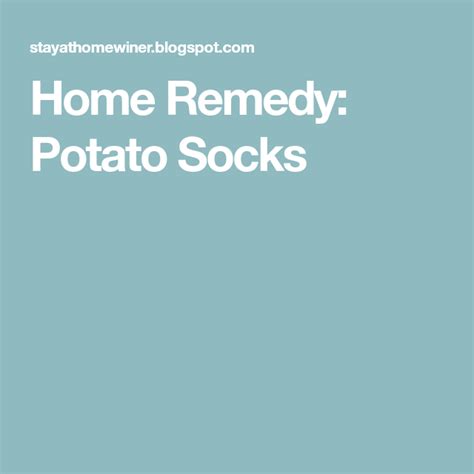 Potatoes In Socks Trick