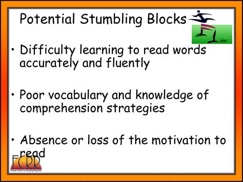 potential stumbling blocks