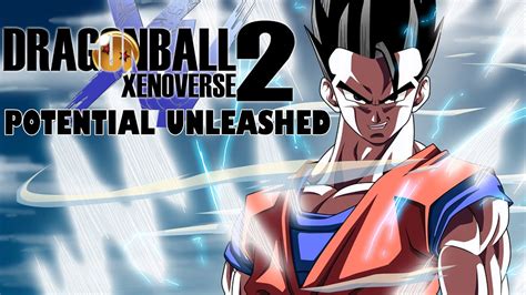potential unleashed xenoverse 2