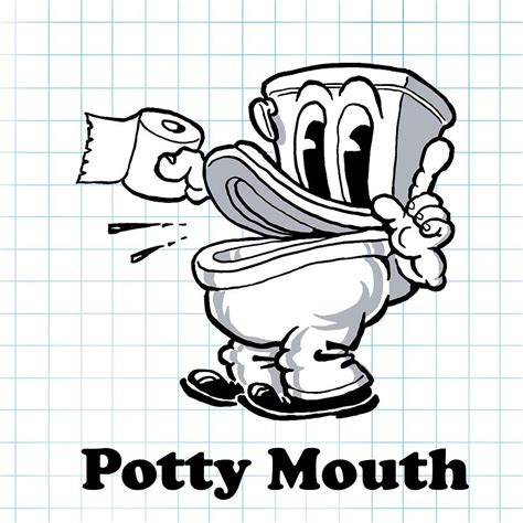 potty mouth