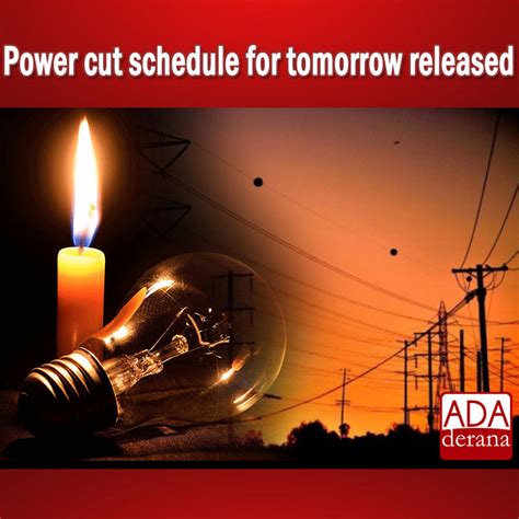 Power Cut Schedule Today Ada Derana