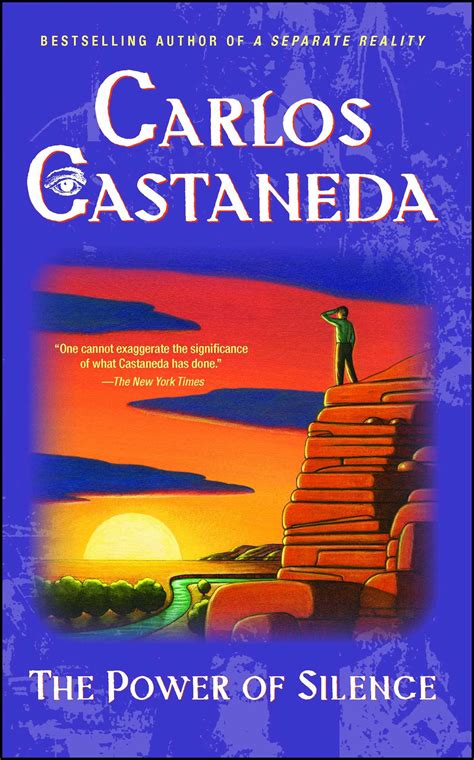 power of silence carlos castaneda