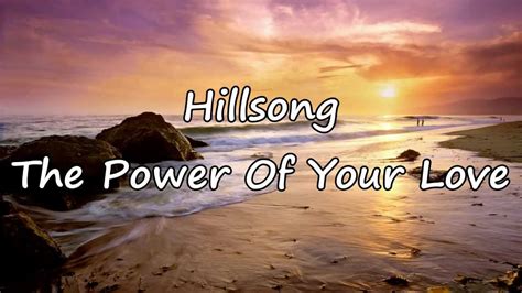 power of your love song