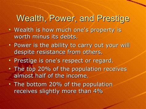 power wealth and prestige
