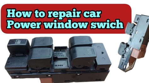 Power Window Switch Problem