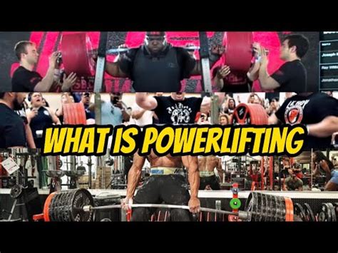 Powerlifting Explained