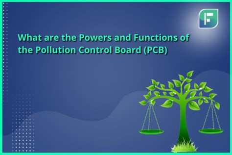 powers and functions of central and state pollution control board