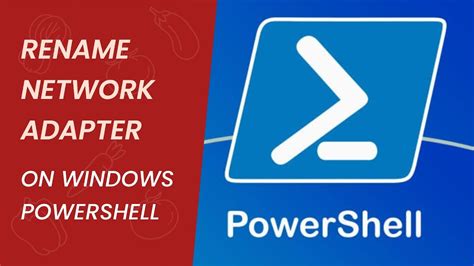 Powershell Network Adapter Name