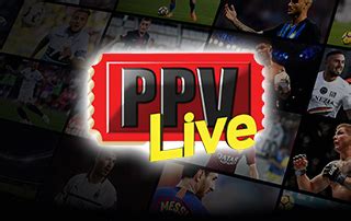 ppv stream live free