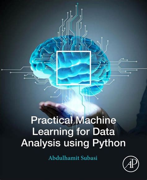 practical machine learning for data analysis using python abdulhamit subasi. pdf