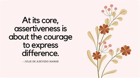 Practicing Assertive Communication Quotes