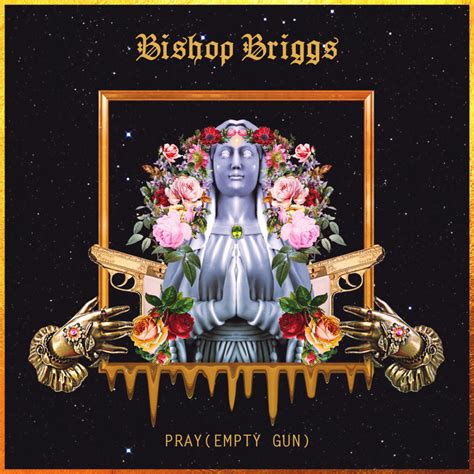 pray bishop briggs lyrics