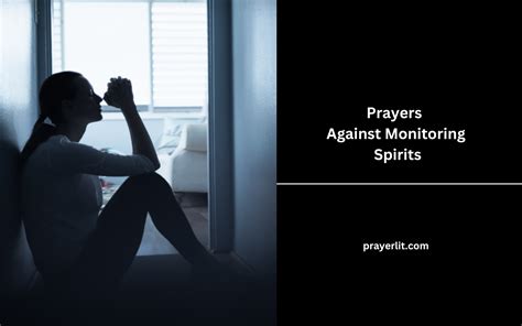 prayers against monitoring spirits