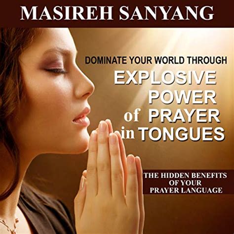 praying in tongues benefits