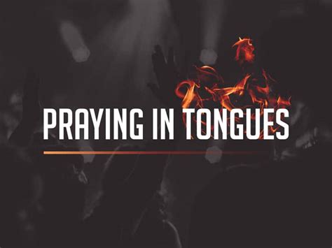 praying in tongues verses