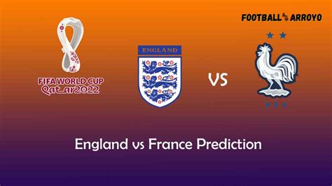 prediction for england v france