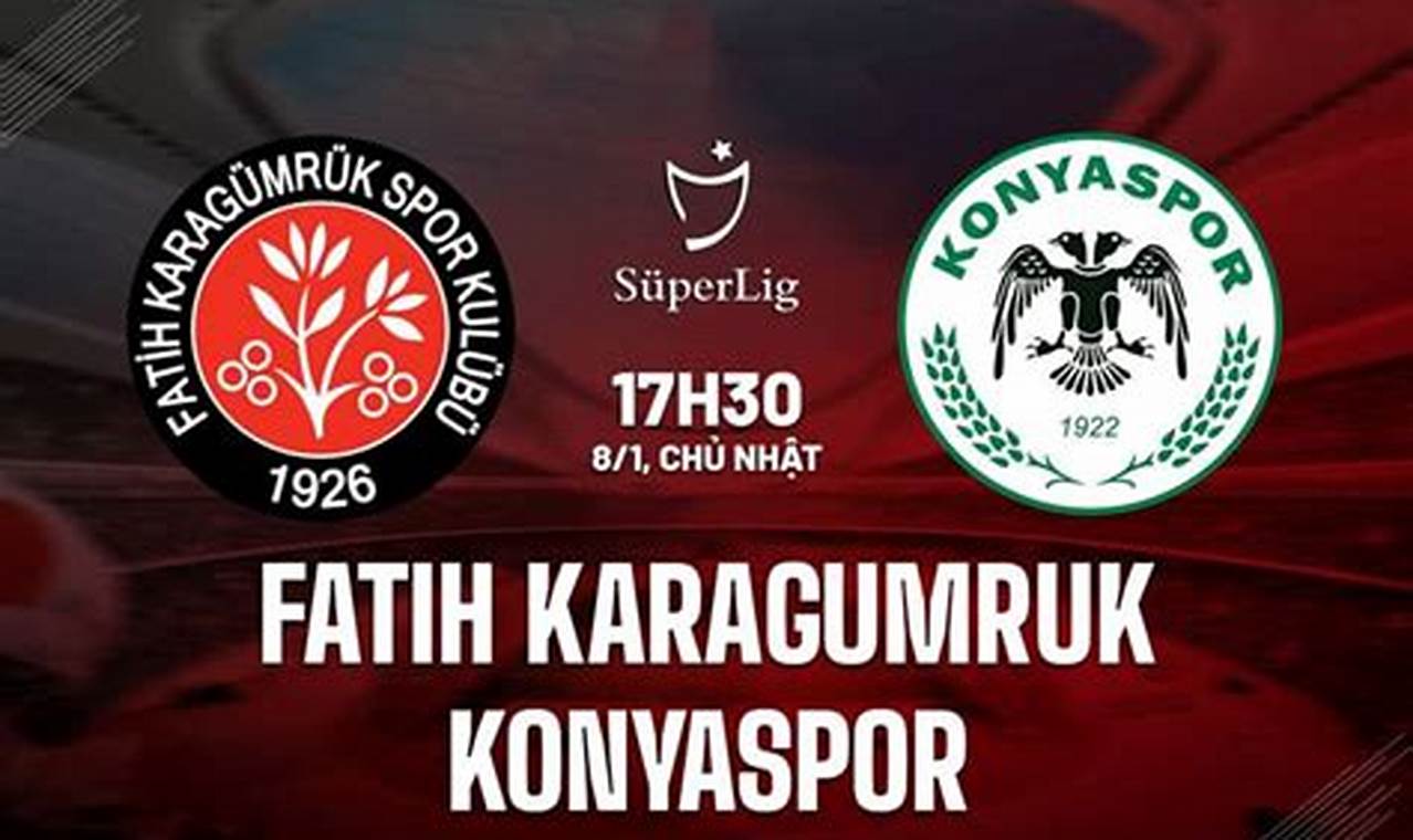 Prediksi Jitu: Cara Menebak Hasil Pertandingan Fatih Karagumruk vs Konyaspor