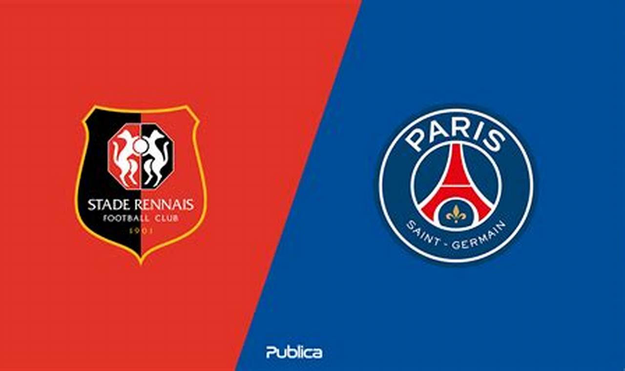 Prediksi Jitu: PSG vs Rennes di Final Impian Coupe de France 2024