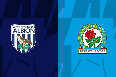 Prediksi Skor Blackburn Rovers Vs West Bromwich Albion 5 Agustus 2023