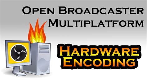 Prefer Hardware Encoding Obs