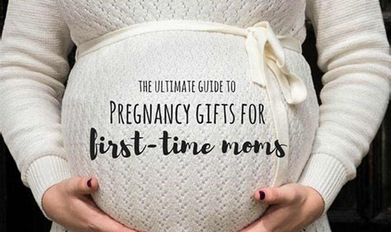 The Ultimate Guide to Thoughtful Pregnancy Gifts for First-Time Moms