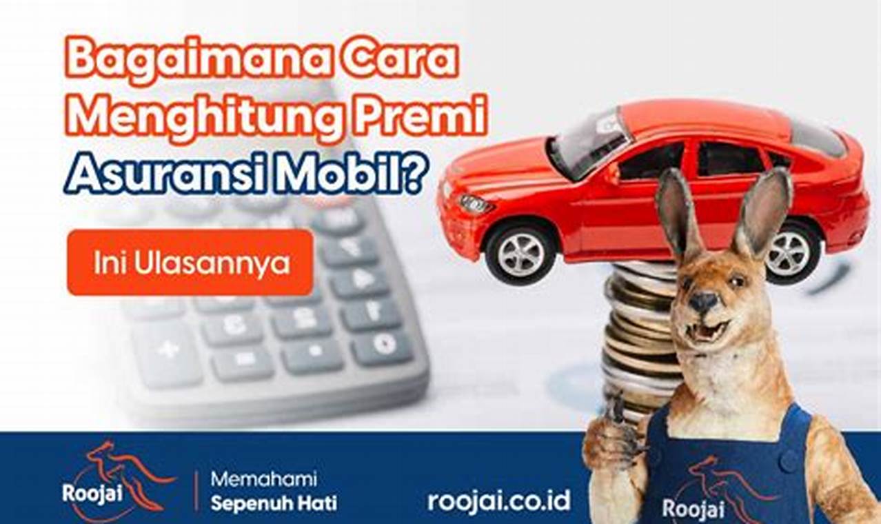 premi asuransi mobil
