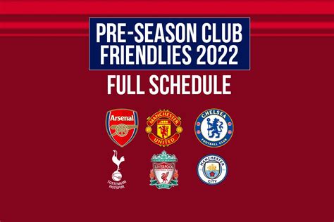 premier league club friendlies