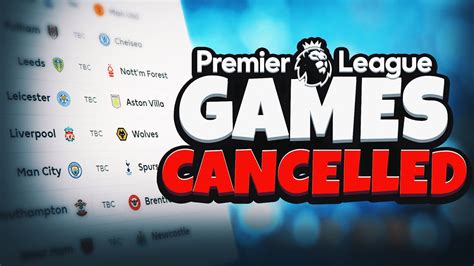 premier league games cancelled