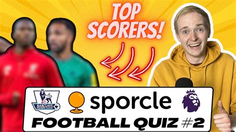 premier league quizzes sporcle top scorers