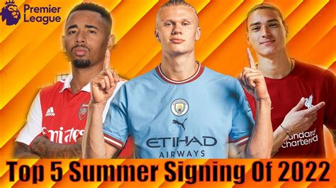 premier league summer signings