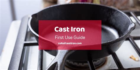 Preparing Cast Iron For First Use
