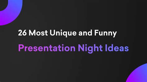 presentation ideas for presentation night