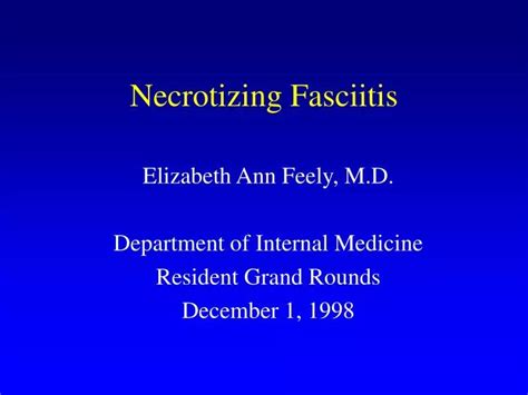 presentation of necrotizing fasciitis