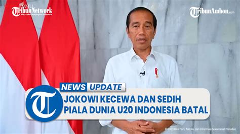 presiden jokowi mengaku sangat sedih