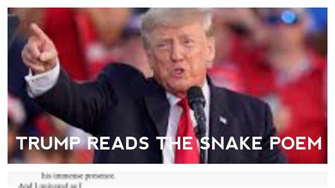 president trump and the snake poem