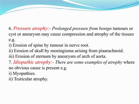 pressure atrophy examples