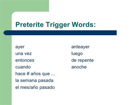 preterite trigger words