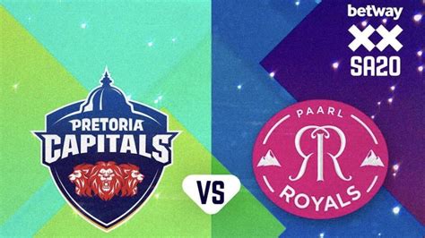 pretoria capitals vs paarl royals