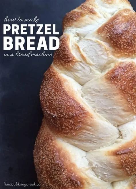 Pretzel Recipe Bread Machine Uk