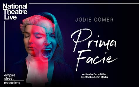 About Prima Facie Encore Screening Popular