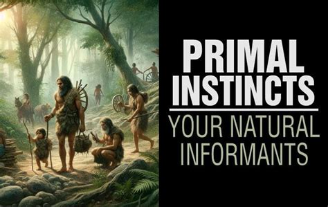 Primal Instincts