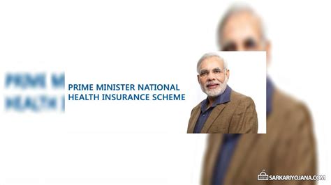 prime minister medical insurance scheme
