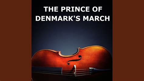 prince of denmark march youtube