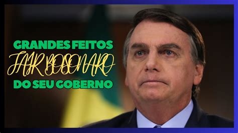 principais feitos do governo bolsonaro