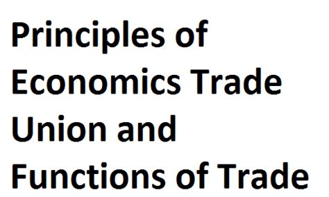 Photos Principles Of Trade Union Ideas